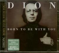 Dion - Born to Be with You [Import]