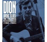 Dion Bronx Blues: The Columbia Recordings (1962-1965) (CD) Album