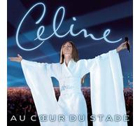 Dion, Céline - Au coeur du stade