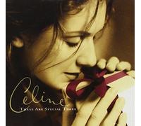 Celine Dion – These Are Special Times