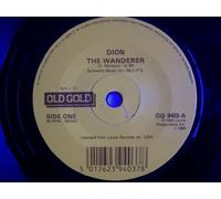 Dion - DION The Wanderer / Lovers Who Wander 7" 45