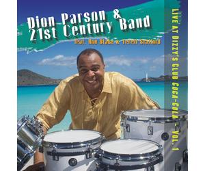 Dion Parson & 21st Century Band Live at Dizzy's Club Coca-Cola 1 (CD)