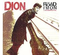 Dion - Road I'm on: A Retrospective [Import]