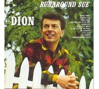 Dion – Runaround Sue