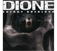 Dione - Energy Overload [Import]