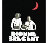 Dionne-Bregent - Anthologie (2cd)