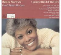 Dionne Warwick - Don't Make Me Over - Greatest Hits Of The 60'S [LP]