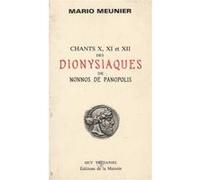 DIONYSIAQUES DE NONNOS DE P. MEUNIER. MARIO (Auteur)