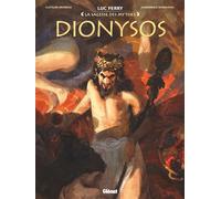 Clotilde Bruneau, Gianenrico Bonacorsi, Luc Ferry – Dionysos