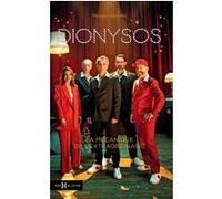Dionysos, la mécanique de l'extraordinaire