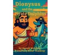 Dionysus And The Pirate Dolphins