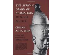 Diop - African Origin of Civilization - Paperback - G245z