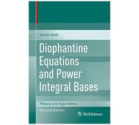 Diophantine Equations And Power Integral Bases