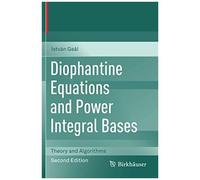 Diophantine Equations And Power Integral Bases