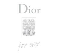 Dior for ever