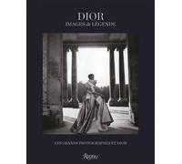 Dior, Images De Légende - Les Grands Photographes Et Dior