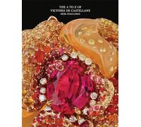 Dior Joaillerie: The A to Z of Victoire de Castellane