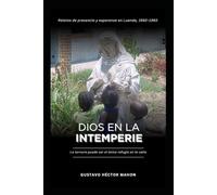 Dios en la Intemperie: La ternura puede ser el único refugio en la calle