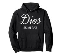 Dios ES Mi Paz Sweat à Capuche