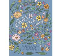 Dios Me Ama: Páginas para colorear inspiradoras