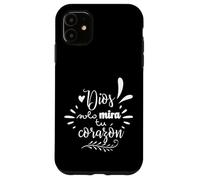 Dios Mira Tu Corazon, Believer Faith God Cross Quotes Coque pour iPhone 11
