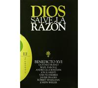 Dios salve la razon/ God save the reason