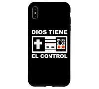 Dios Siempre Tiene el Control Mateo 6:33 Coque pour iPhone XS Max