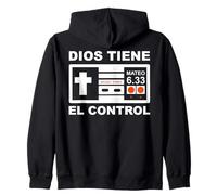 Dios Siempre Tiene el Control Mateo 6:33 Sweat à Capuche