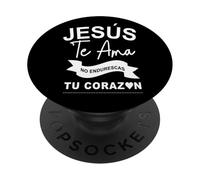 Dios Te AMA Con Amor eterno, Ya no endurezcas más tu corazón PopSockets PopGrip Adhésif