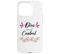 Dios Tiene El Control Coque pour iPhone 15 Pro Max