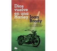 Dios Vuelve En Una Harley - [Livre en VO] Brady, Joan (Auteur)