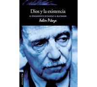 Dios y la Existencia. El pensamiento de Rudolf K. Bultmann