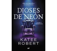 Dioses de neón (Neon Gods)