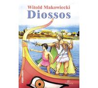 Diossos - Witold Makowiecki (livre en polonais)