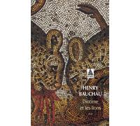 Diotime et les lions - Henry Bauchau - Actes sud - Poche - Roman