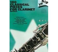 100 Classical Pieces For Clarinet: Graded (Dip In)