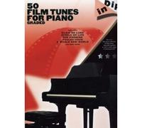 DIP IN 50 FILM TUNES FOR GRADED - PIANO