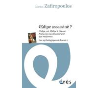 Œdipe assassiné ?: les mythologiques de lacan 2 (2)