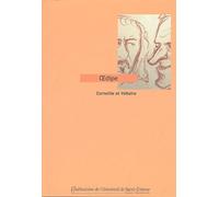 Oedipe de corneille et oedipe de voltaire