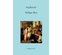 Œdipe Roi: (Texte intégral)