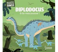 Diplodocus à la rescousse Mes petites histoires de dinos - Stéphane Frattini - Larousse - cartonné - Album jeunesse