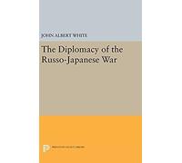 Diplomacy Of The Russo-Japanese War