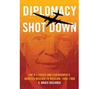 Diplomacy Shot Down