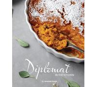 Diplomat in the Kitchen