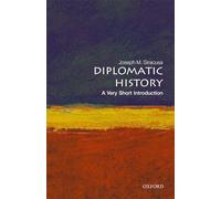 Diplomatic History: A Very Short Introduction