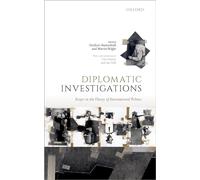 Diplomatic Investigations: Essays in the Theory of International Politics