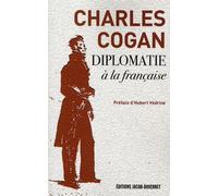 DIPLOMATIE A LA FRANCAISE NE