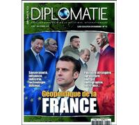 Diplomatie GD n°75 : Géopolitique de la France - Août-Septembre 2023 - Collectif - Diplomatie - broché - Revue