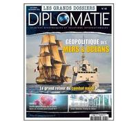 Diplomatie GD n°82 : Géopolitique des mers et des océans - Octobre - Novembre 2024 - Collectif - Diplomatie - broché - Revue