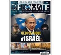 Diplomatie GD n°85 : Géopolitique d'Israël - Avril/Mai 2025 - Diplomatie - Diplomatie - broché - Revue